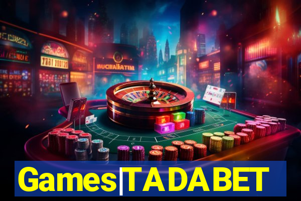 Games|TADABET